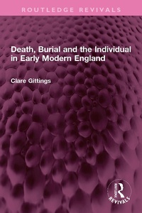 Bild: Death, Burial and the Individual in Early Modern England - Routledge