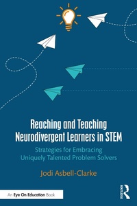 Abbildung von: Reaching and Teaching Neurodivergent Learners in STEM - Routledge
