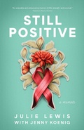 Cover: Still Positive - Torchflame Books