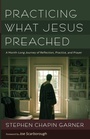 Cover: Practicing What Jesus Preached - Cascade Books
