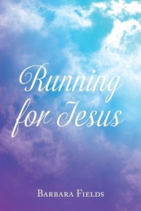 Enlarge image Cover: Running for Jesus - Christian Faith