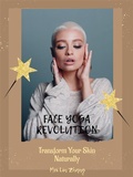 Cover: Face Yoga Revolution - Shuttle Systems Ltd