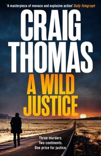 Enlarge image Cover: A Wild Justice - Canelo