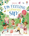Cover: I'm Feeling (a Little Bit) Shy - Usborne Publishing Ltd