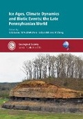 Cover: Ice Ages, Climate Dynamics and Biotic Events: The Late Pennsylvanian World - Geological Society