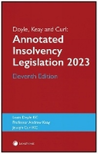 Abbildung von: Doyle, Keay and Curl: Annotated Insolvency Legislation Eleventh Edition - Jordan Publishing