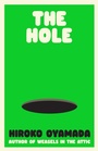 Cover: The Hole - Granta Publications Ltd
