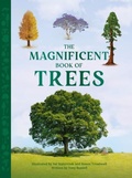 Cover: The Magnificent Book of Trees - Weldon Owen Children's Books