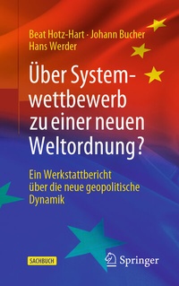 Abbildung von: Über Systemwettbewerb zu einer neuen Weltordnung? - Springer