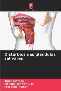 Abbildung von: Disturbios das glandulas salivares - Edicoes Nosso Conhecimento