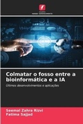 Cover: Colmatar o fosso entre a bioinformatica e a IA - Edicoes Nosso Conhecimento