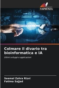 Enlarge image Cover: Colmare il divario tra bioinformatica e IA - Edizioni Sapienza