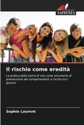 Cover: Il rischio come eredita - Edizioni Sapienza