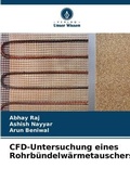 Cover: CFD-Untersuchung eines Rohrbuendelwaermetauschers - Verlag Unser Wissen