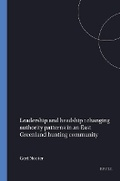 Cover: Leadership and headship : changing authority patterns in an East Greenland hunting community - Brill