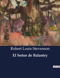 Abbildung von: El Senor de Balantry - Culturea