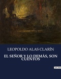 Cover: El Senor Y Lo Demas, Son Cuentos - Culturea