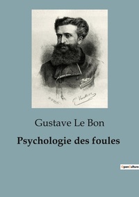 Abbildung von: Psychologie des foules - Shs Editions