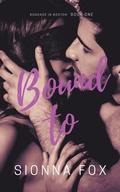 Cover: Bound To - Sionna Fox