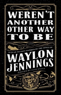 Enlarge image Cover: Weren't Another Other Way to Be - Draft2digital