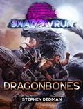 Cover: Shadowrun: Dragonbones - Catalyst Game Labs