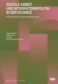 Cover: Soziale Arbeit und Integrationspolitik in der Schweiz - Seismo Verlag