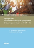 Cover: Spielger&auml;te - Sicherheit auf Europas Spielpl&auml;tzen - Buch mit E-Book - DIN Media
