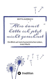 Abbildung von: Also damit hätte ich jetzt nicht gerechnet - tredition