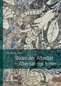 Abbildung von: Bilder der Alterität - Alterität der Bilder - De Gruyter