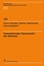 Bild: Internationales Steuerrecht der Schweiz - St&auml;mpfli Verlag AG