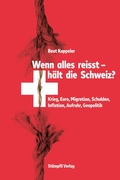 Cover: Wenn alles reisst, h&auml;lt die Schweiz? - St&auml;mpfli Verlag AG
