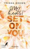 Cover: My Heart Set on You - BoD - Books on Demand