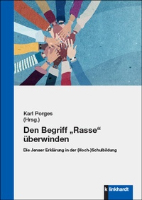 Abbildung von: Den Begriff "Rasse" überwinden - Verlag Julius Klinkhardt GmbH & Co. KG