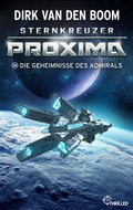 Cover: Sternkreuzer Proxima - Die Geheimnisse des Admirals - beTHRILLED