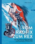 Cover: Vom Radfix zum Rex - Volk Verlag