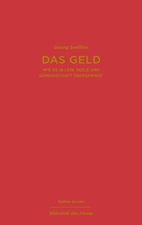 Enlarge image Cover: Das Geld - bahoe books