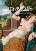 Cover: Eva, Kleopatra und die Schlangen - Edition Imorde