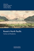 Cover: Russia's North Pacific - Heidelberg University Publishing