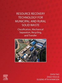 Enlarge image Cover: Resource Recovery Technology for Municipal and Rural Solid Waste - Elsevier