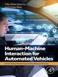 Enlarge image Cover: Human-Machine Interaction for Automated Vehicles - Academic Press