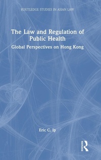 Abbildung von: The Law and Regulation of Public Health - Routledge