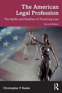 Enlarge image Cover: The American Legal Profession - Routledge