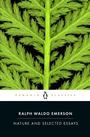 Cover: Nature and Selected Essays - Penguin Classics