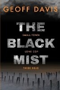 Enlarge image Cover: The Black Mist - Wattlebird Books