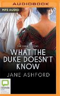 Enlarge image Cover: What the Duke Doesn't Know - Bolinda Audio