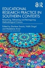Cover: Educational Research Practice in Southern Contexts - Routledge