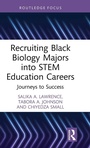 Cover: Recruiting Black Biology Majors into STEM Education Careers - Routledge