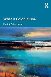 Enlarge image Cover: What is Colonialism? - Routledge