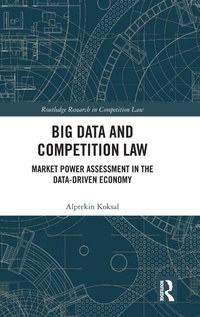 Abbildung von: Big Data and Competition Law - Routledge
