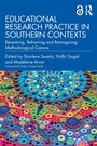 Cover: Educational Research Practice in Southern Contexts - Routledge